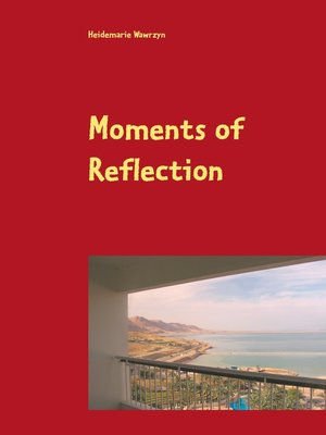 cover image of Moments of Reflection